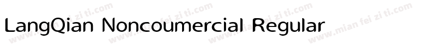 LangQian Noncoumercial Regular字体转换